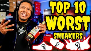 TOP 10 WORST SNEAKERS OF 2020!!!