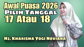 Download Lagu Awal Puasa 2026 Tanggal Berapa // Ceramah Lucu Penuh Ilmu Hj Kharisma Yogi Noviana MP3
