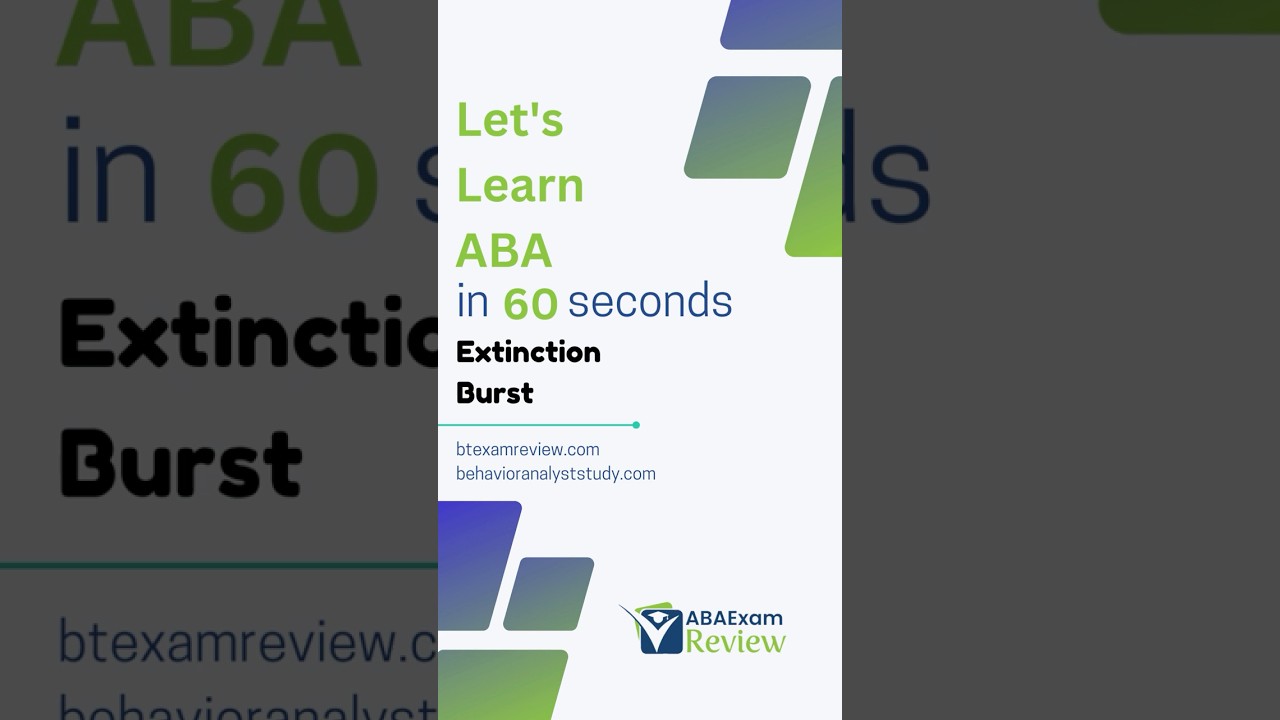 Extinction Burst - Let's Learn Applied Behavior Analysis in 60 seconds | #bcba #rbt #abaexamreview