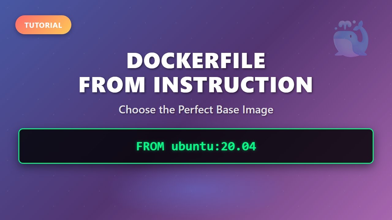 Dockerfile FROM Instruction: Choosing the Right Base Image for Docker Containers 🐳