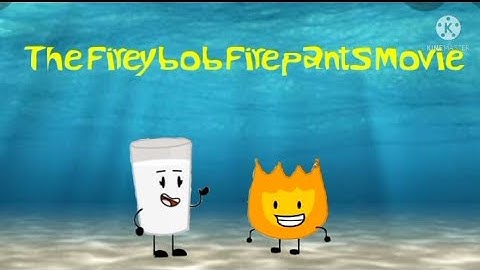 The Fireybob Firepants Movie Part 15 - End Credits