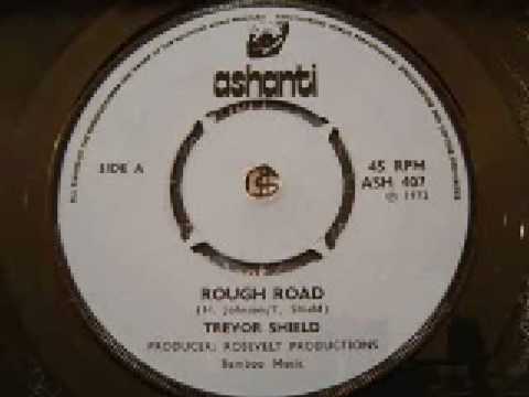 Trevor Shields ~ Rough Road