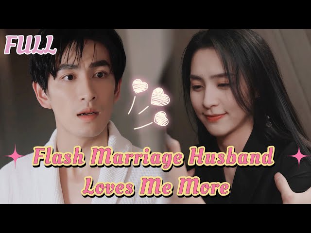 【Full】To Revenge My Ex, I Married His Uncle - Little Did I Know, This Was the Start of True Love class=