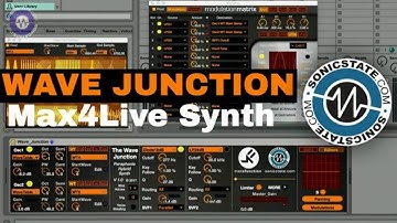 Wave Junction Max For Live Synth from Sonicstate