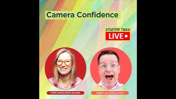 Conquer Camera Confidence: Live Video Strategies with Ian Anderson Gray | Strategy Talks