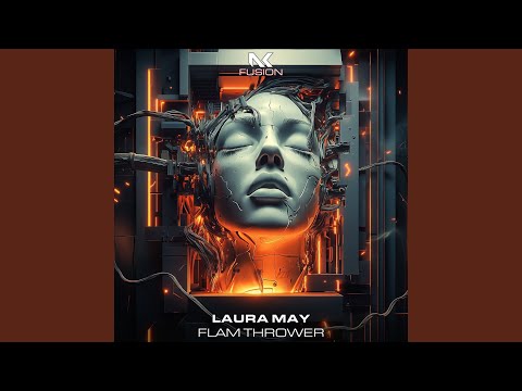 Laura May - Flam Thrower