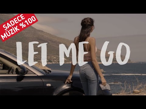 Let Me Go  - Zil Sesi  HD