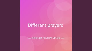 Different prayers