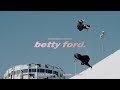 Betty ford a snowboard film by beyond medals