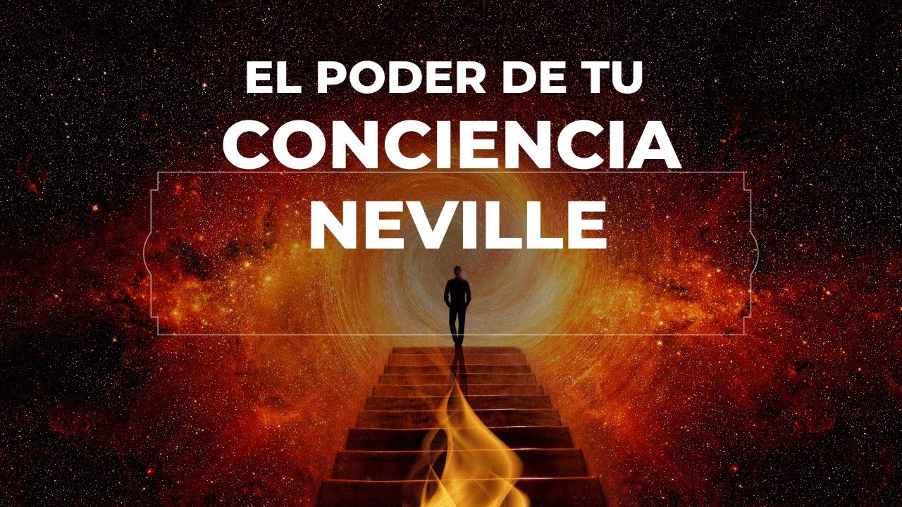 El poder de tu conciencia para crear Neville - YouTube