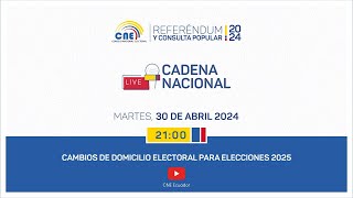 Cadena Nacional: Cambios de Domicilio Electoral para Elecciones 2025