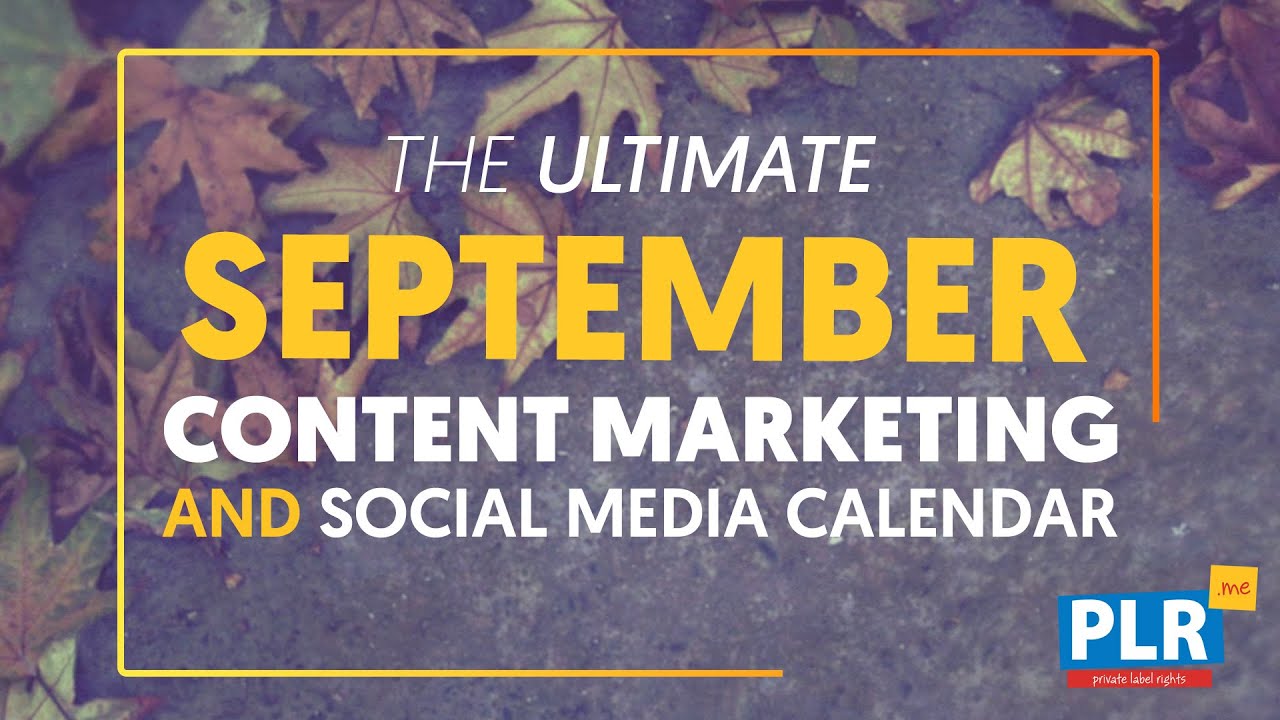 free-september-2025-content-marketing-calendar-updated-oct-2024