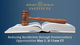 Reducing Recidivism Through Postsecondary Opportunities