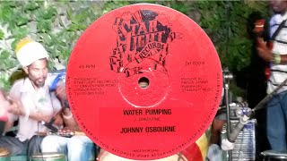 Johnny Osbourne Water Pumping 12&quot;