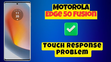 Motorola Edge 50 Fusion Touch Response problem || How to solve touch response issue