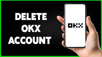 How To Delete OKX Account 2024 | Permanently Remove Your OKX Trading Account