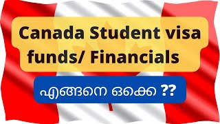 Canada student visa funds| financials| Fees| SDS | non SDS| Loan| GIC| Sponsorship| Family Support