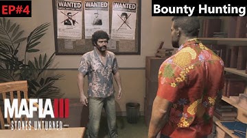 Mafia 3 Definitive Edition Gameplay Walkthrough DLC -Stones Unturned- EP#4: Bounty Hunting
