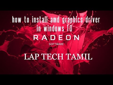 how to install amd graphics graphics driver in windows 10 - YouTube