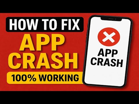 FIX App Crash Problems That Are 100% Working? || App Crash Problem Fix 100% Working Solution