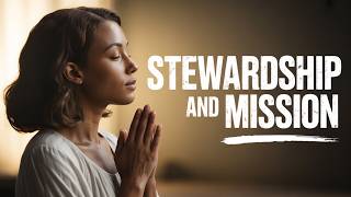 Standard Sunday School Lesson - February 22, 2026 - Stewardship and Mission