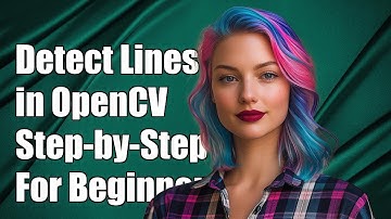 How to Detect Lines in OpenCV: A Step-by-Step Guide for Beginners