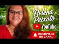 HELENA PEIXOTO.  está ao vivo!