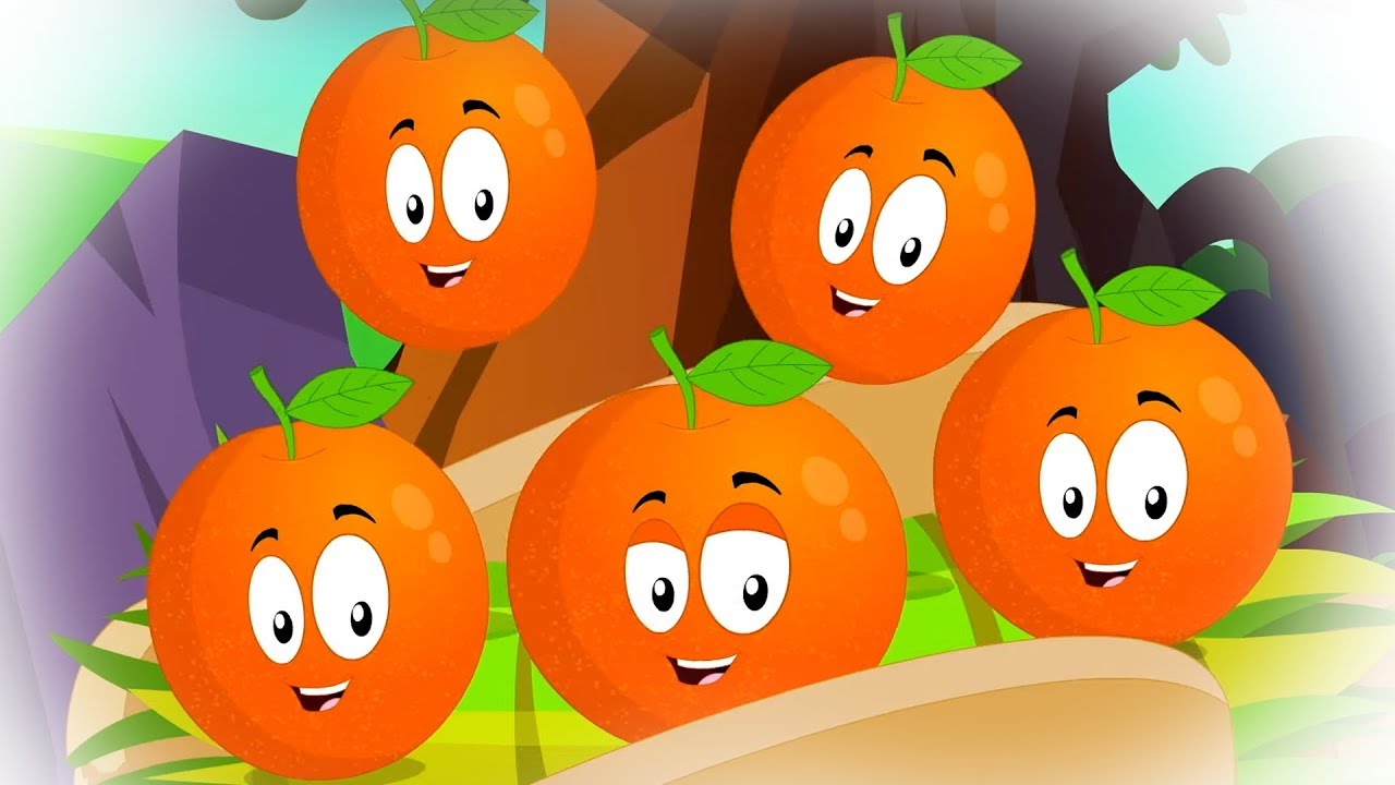 Five Little Oranges Nursery Rhymes And Children Songs Baby Rhyme