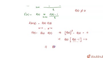 A function `f : R to R` satisfies the  equation `f(x+y) = f (x) f(y), AA x, y ` in R and `f (x) ne 0