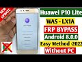 Huawei All Models Android 8.0, 8.1 Frp Bypass Without Pc | Huawei P10 lite Frp bypass.2022