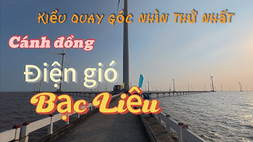 Tham quan cánh đồng điện gió Bạc Liêu với camera gắn trước ngực #baclieu #canhdongdiengio