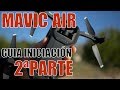 MAVIC AIR (ESPAÑOL) - GUÍA INICIACIÓN PRINCIPIANTES / DJI GO 4 TOUR / PRIMER VUELO (PARTE 2)