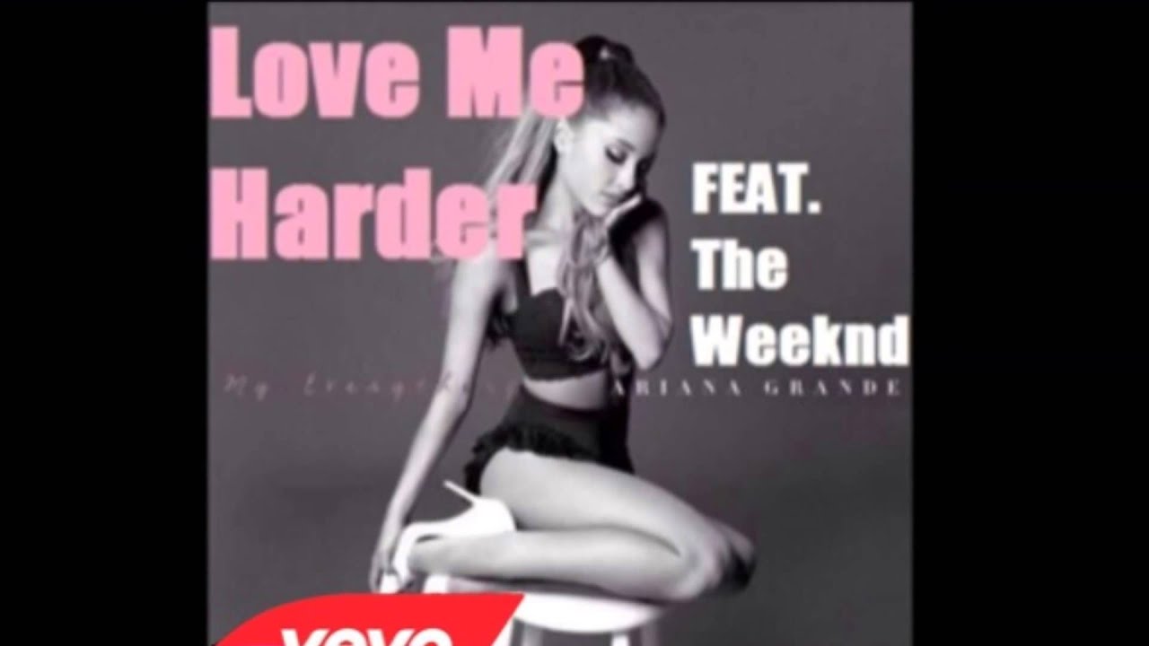 Песня лов ми лайки ми. The Weeknd Ariana grande. The Weeknd Love me harder. The Weeknd Love.