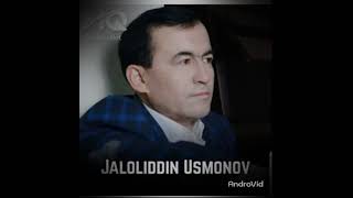 Jaloliddin Usmonov- Opa sizni onam desam maylimi