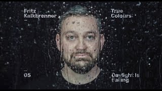 Fritz Kalkbrenner - Daylight Is Falling (Official Audio)