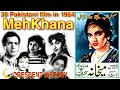 Mehkhana  mehkhana 1964  urduhindi  pakistani classic films  crescent history