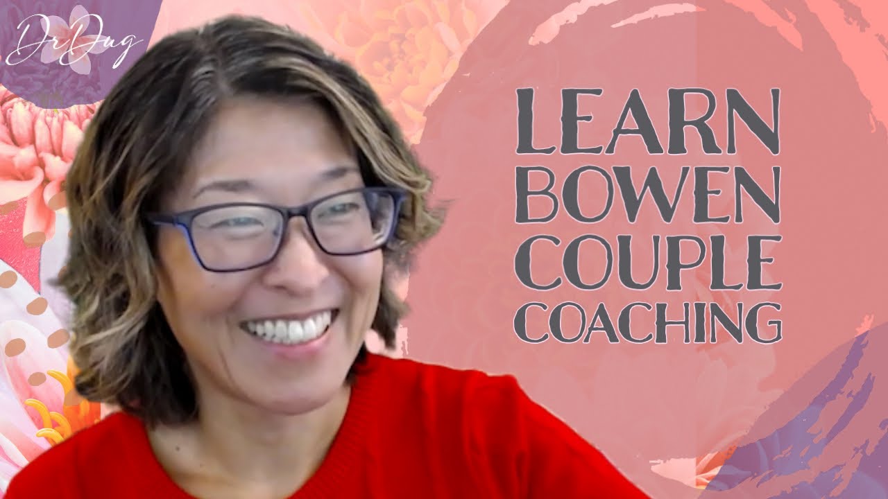Bowen Couple Coaching for Therapists and Students