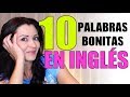 Palabras Bonitas en Inglés | Mejora tu Vocabulario en Inglés | Elisa Valkyria
