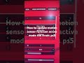 How to update motion sensor function active mode the finals ps5
