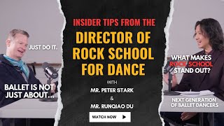 Insider Tips from the Director of Rock School for Dance | Mr. Stark with Mr. Du