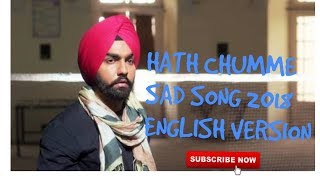 HATH CHUMME~Ammy Virk ~B Praak~jaani《English version 》mukh mp3