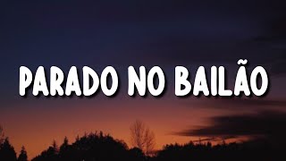 MC L Da Vinte e MC Gury - Parado no Bailão (lyrics)