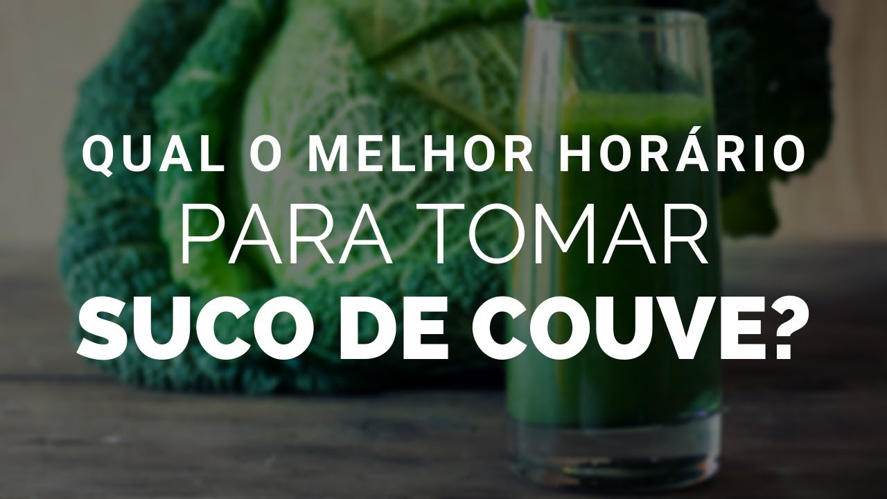 SUCO DE COUVE Para Emagrecer | Como Tomar? Qual o Melhor Horário Para ...