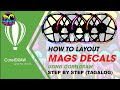 HOW TO LAYOUT MAGS DECALS USING CORELDRAW (STEP BY STEP-TAGALOG)