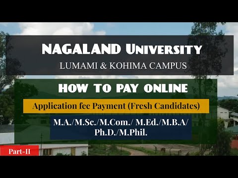 Online Application Fee: PG/MBA/MED/PhD/MPhil | Nagaland University | Online SBI Payment Mode