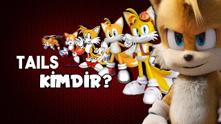 Uçan Tilki Tails KiMDiR? | Sonic the Hedgehog (Kirpi Sonic) Evreni