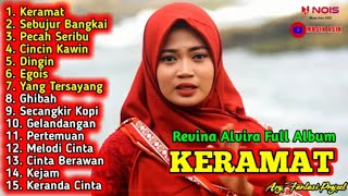 DANGDUT KLASIK REVINA ALVIRA FULL ALBUM TERBARU | KERAMAT - SEBUJUR BANGKAI -PECAH SERIBU