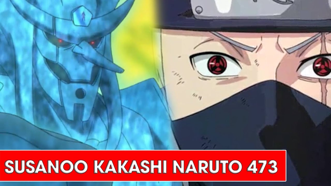 Susanoo Của Kakashi Chính Thức Xuất Hiện Trong Naruto Tập 473