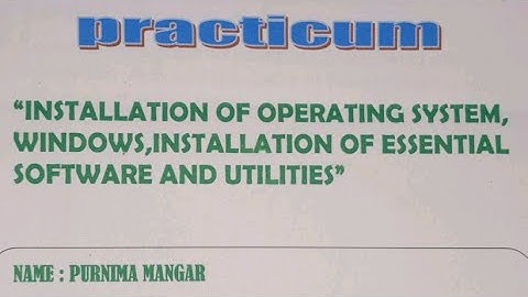 Installation of operating system, Windows|Installation of essential software and utilities. #ICT#bed