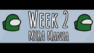 VS IMPOSTOR LEGACY - Week 2 - Mira Mania